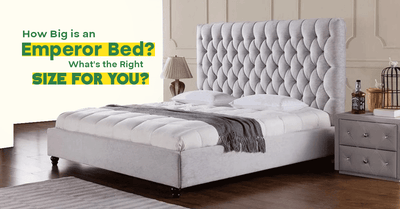 How Big is an Emperor Bed? What's the Right Size for You?