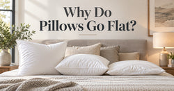 Why Do Pillows Go Flat and How Can You Prevent It?