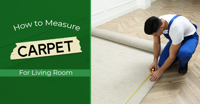 How To Measure Carpet For Living Room?