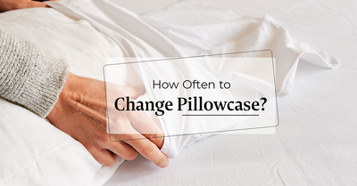 How Often To Change Pillowcase?