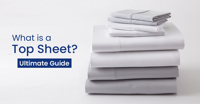 What is a Top Sheet? And Why Does Your Bed Need One!